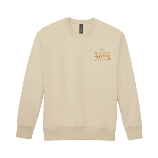 Be Still and Know sweatshirt